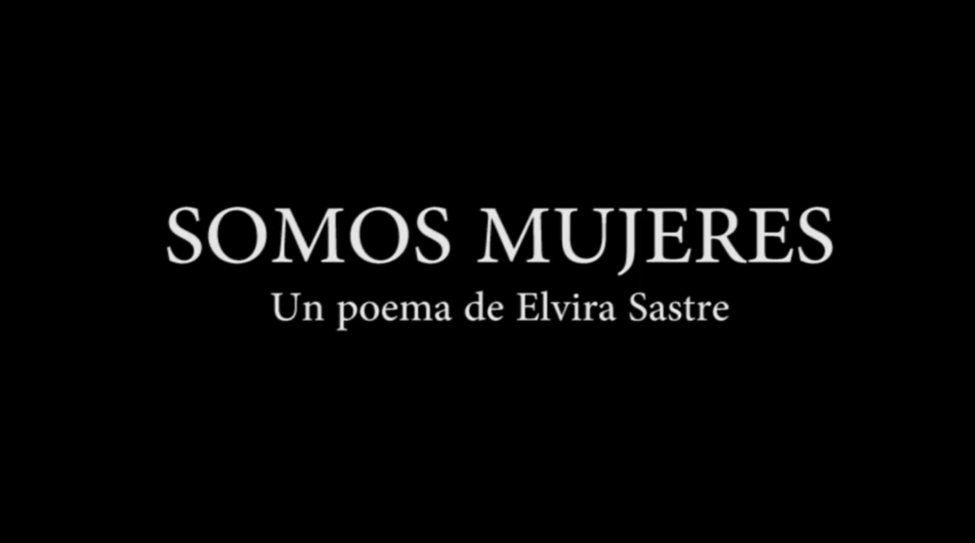 Somos Mujeres. Elvira Sastre