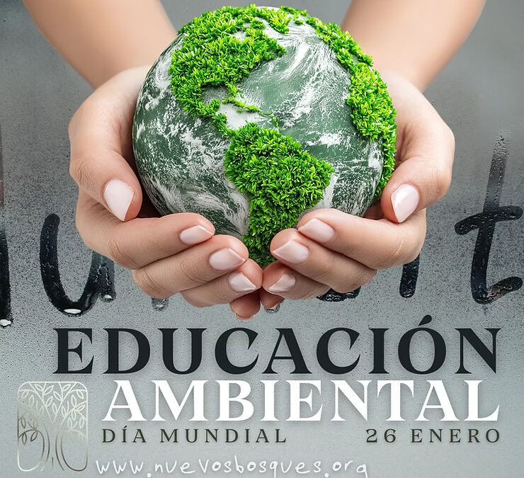¿Por qué un Día para la Educación Ambiental?